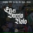 luisgael dm, Fierros, La Voz del Barrio