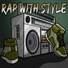 Rap With Style