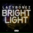LazyBonez