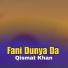 Qismat Khan