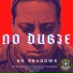 No Dubie