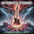 Instrumental Resonance