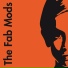 The Fab Mods