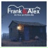 Frank & Alex