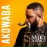 Mike Aremu feat. Mike Abdul