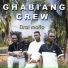 Ghabiang Crew