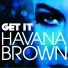 Havana Brown
