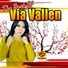 VIA VALLEN
