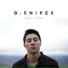 B. Snipes