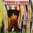 Tonico & Tinoco