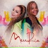 Aninha Portal feat. Rosi Guará