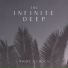 The Infinite Deep