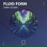 Fluid Form