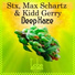 Stx, Max Schartz & Kidd Gerry