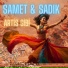 SADIK, Samet
