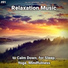 Deep Sleep, Relaxing Music, Yoga
