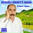 Dêngbêj Hikmet'ê Dodan