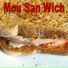 Mou San Wich