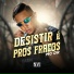 MC DR, Gubeatz, DJ Davi DogDog