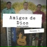 Amigos De Dios Elías y Baires