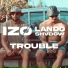 Lando Shvdow, Izo