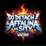 Dj Detach, Affalina, Sity
