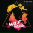 We Were Wolves