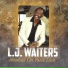L.J. Waiters & the Electrifiers
