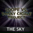 2Dope, Danky Cigale Project