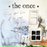 The Once