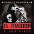 EL TRAIDOR Y LOS PIBES