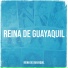 Reina de Guayaquil