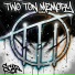 TWO TON MEMORY