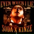s0da, K1NZE