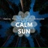 Calm Sun
