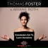 Thomas Foster, Ariane Roth