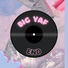 BIG YAF