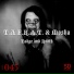 T.a.f.k.a.t. & Mosha