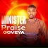 Minister Praise Goveya