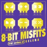 8-Bit Misfits