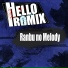 HelloROMIX