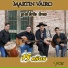Martín Vairo y El Trío Tres