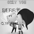 Berry Dizz feat. Qhobby Trigha