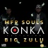MFR Souls feat. Big Zulu