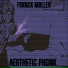 FRXNCK MXLLER