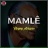 Mamlê