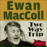 Ewan MacColl & Peggy Seeger