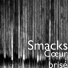 Smacks