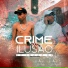 Mc Isaac SP, Mc Luis da Savoy
