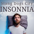 Slang Dogs City